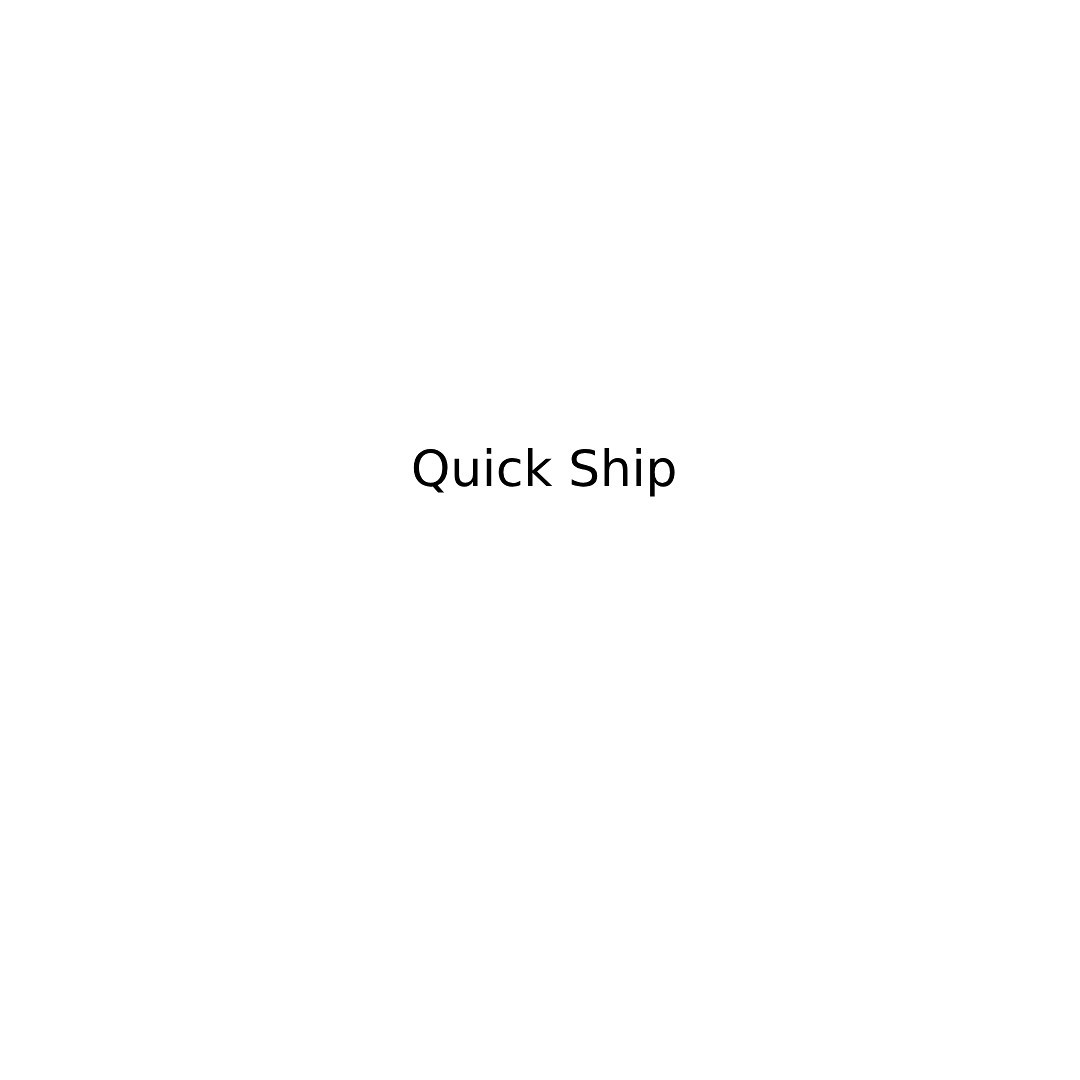 Quick ship