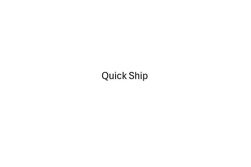 Quick Ship